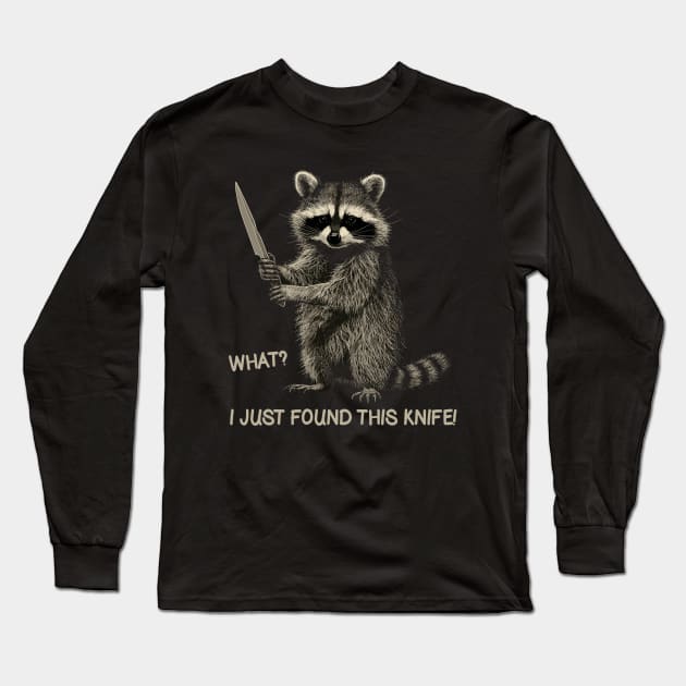 Funny Racoon Holding Knife Long Sleeve T-Shirt by Salsa Graphics